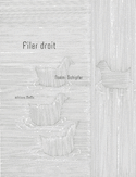 Filer droit
